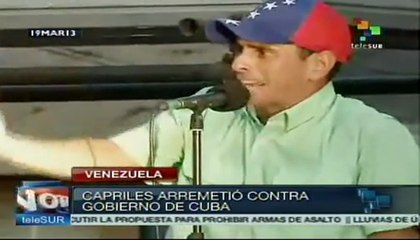 Capriles arremete contra el gobierno de Cuba