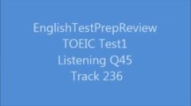 TOEIC Test1 Listening Q45 Track236