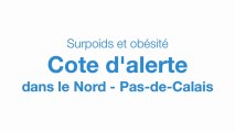 Surpoids et obésité : Cote d'alerte dans le Nord - Pas-de-Calais