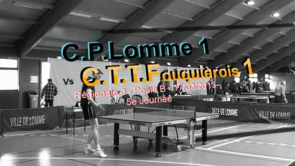 20130317- Best of Lomme 1 - CTTF 1 (R3B - 5e journée)