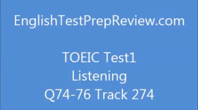 TOEIC Test1 Listening Q74 Track274