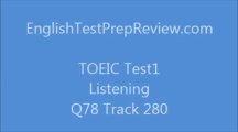 TOEIC Test1 Listening Q78 Track280