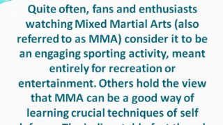 Mixed Martial Arts Can be Beneficial Too