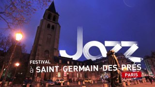 BANDE-ANNONCE 2013 Festival Jazz à Saint-Germain-des-Prés Paris
