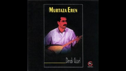 Murtaza Eren - Neler Ettin