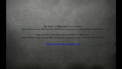 Mon scénario a été plagié pour concrétiser The Artist / The Artist – Plagiarism of my scenario