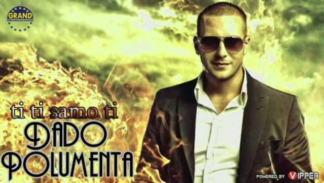 Dado Polumenta - Ti ti samo ti (2012)
