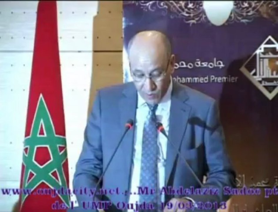 كلمة السيد عبد العزيز صادوق رئيس جامعة محمد الأول بوجدة  خلال حفل تكريم الدكتور مصطفى بنحمزة  رئيس المجلس العلمي بوجدة