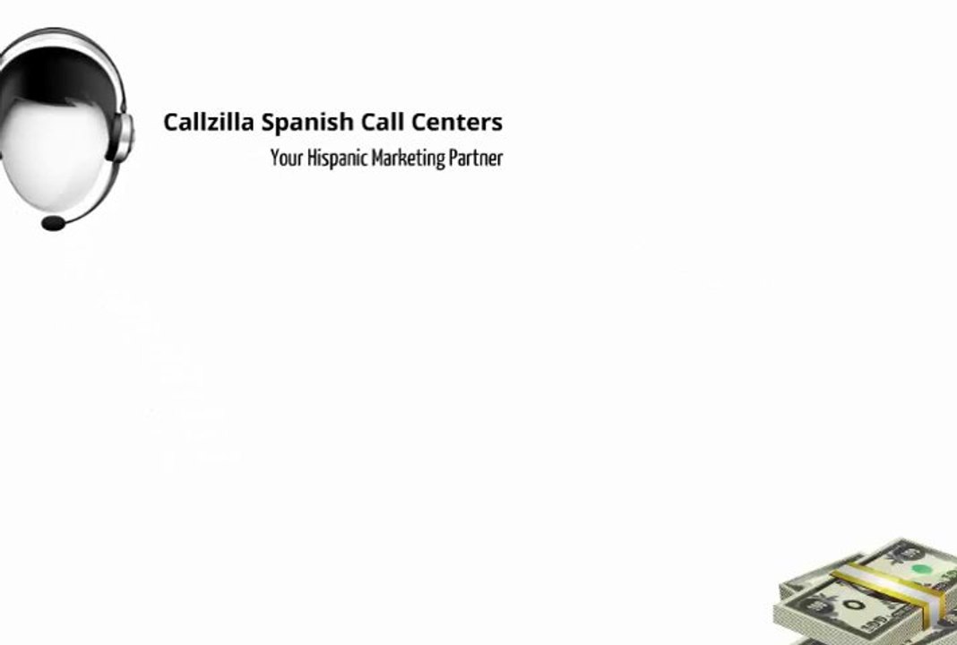 Hispanic Marketing with Callzilla Spanish Contact Center