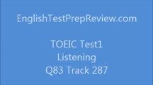 TOEIC Test1 Listening Q83 Track287