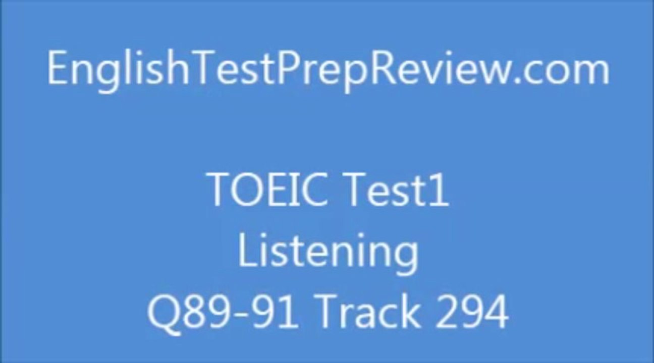 TOEIC Test1 Listening Q89 Track294