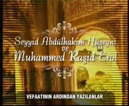 evliyaullah muhammet raşit erol hz .2