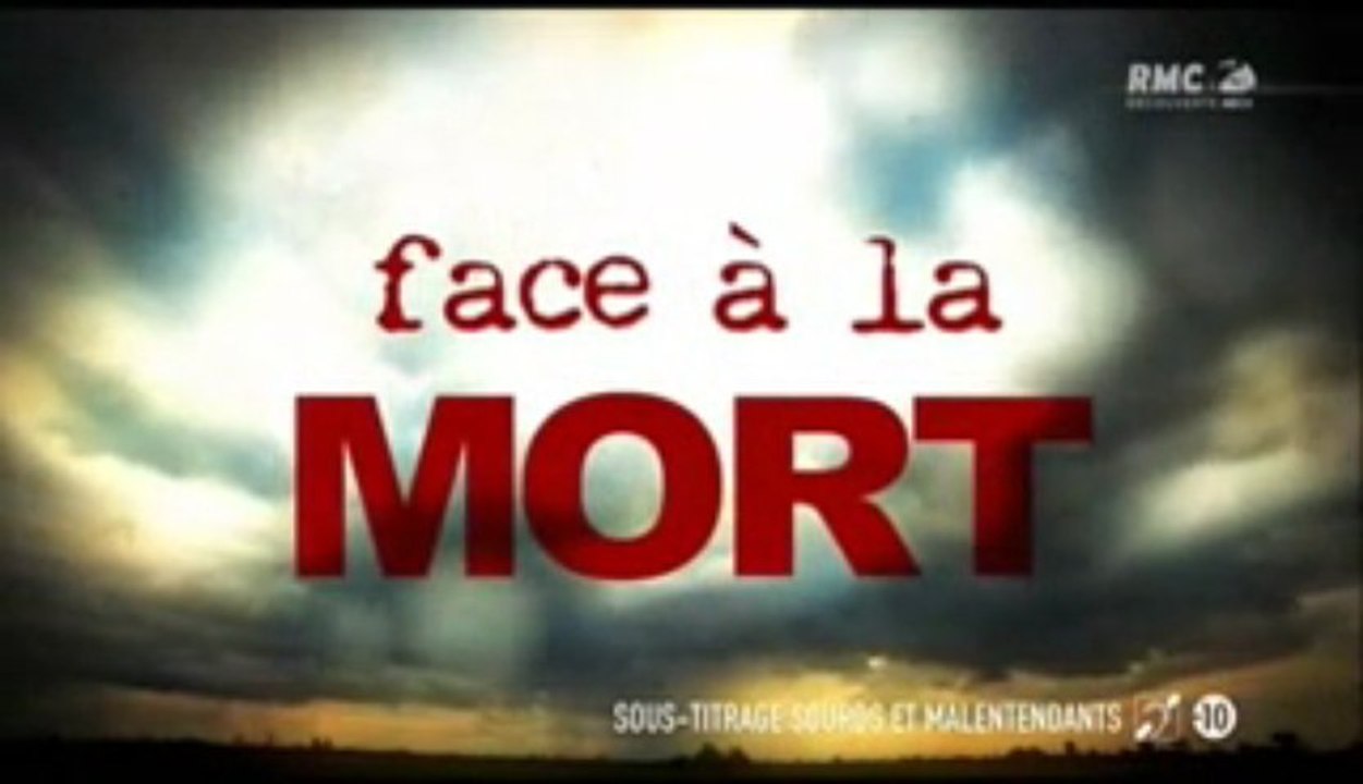 De  l'Enfer au paradis_Face à la mort