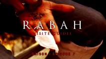 RABAH [COMPTE A REBOURS] VISITE GUIDEE / S01-EP7 / (Clip HD)