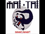 MAI TAI - NEVER, NEVER (12