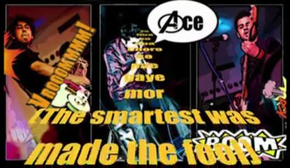 Ace - Jo Hua So Hua