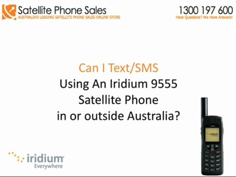 Can I Sms Using My Iridium 9555 Worldwide