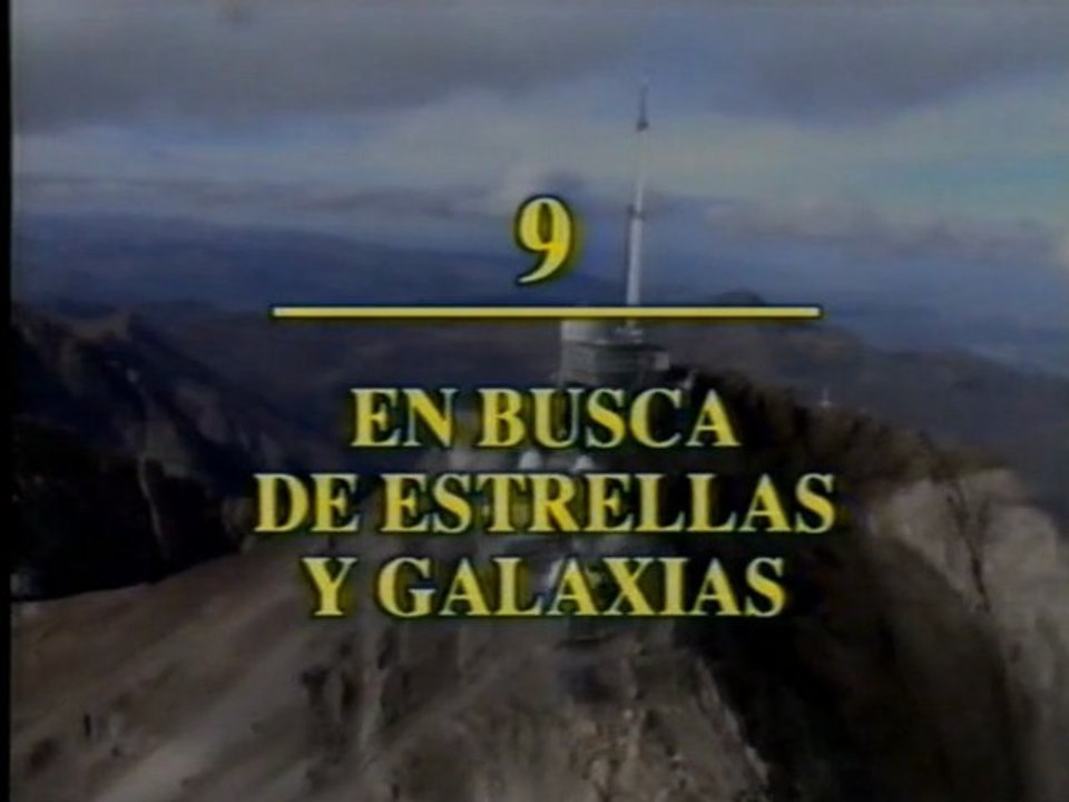 9.-En busca de estrellas y galaxias