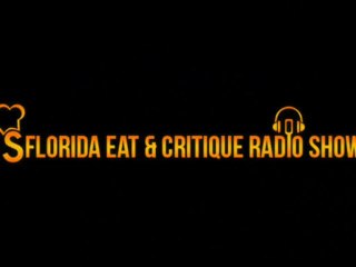 Fine Dining Critic Radio Show -- Sflorida