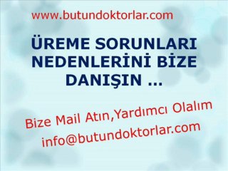 Üreme Sorunları Nedenleri,Üreme Sorunları Tedavisi,Üreme Sorunları Belirtileri,