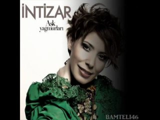 İntizar - Aşk Yağmurları-yeni -2013