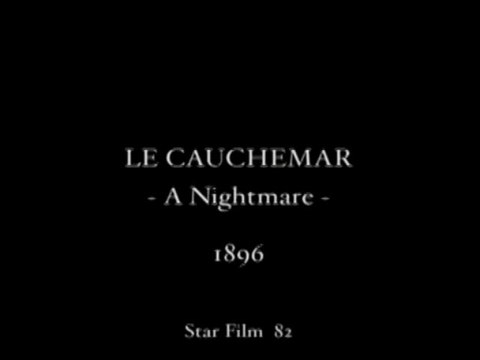 Le cauchemar - A Nightmare - Georges Méliès - 1896