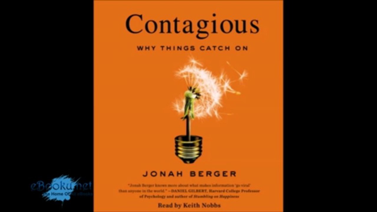 Contagious Why Things Catch On by Jonah Berger Link Download