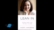 Lean In Women, Work, and the Will to Lead by Sheryl Sandberg