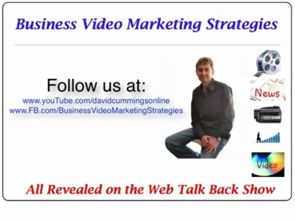 Getting Your Business Started with Video Marketing Part 2
