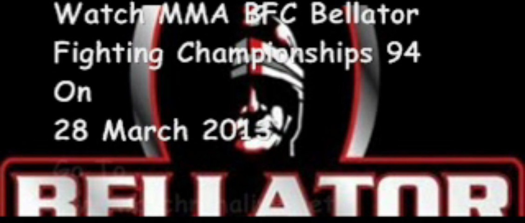 MMA Live stream BFC Bellator Fighting Championships 94