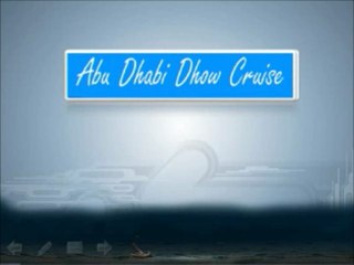 Dhow Cruise Dinner Abu Dhabi