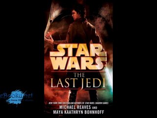 The Last Jedi (Star Wars) by Michael Reaves Link Download