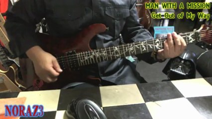 MAN WITH A MISSION～Get Off of My Way(COVER)with ZOOM G5