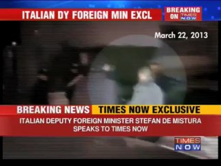Hope for a quick trail: Italian Foreign Minister