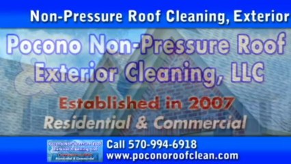 Roof Cleaning Company Milford, PA - Call 570-994-6918