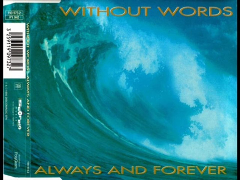 Without Words - Always And Forever (Original)