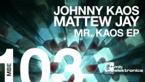 Johnny Kaos - Mr. Kaos (Original Mix) [MB Elektronics]