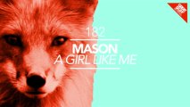 Mason - A Girl Like Me (Joyce Muniz 