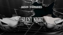 Jason Voorhees - Silent Night (Preview)