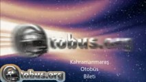 kahramanmaraş Otobüs Bileti http://www.otobusbileti.gen.tr/