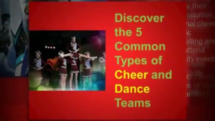 Discover the 5 Common Types of Cheer and Dance Teams