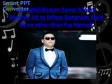 Springhill Korean Savvy Group Another hit to follow Gangnam Style by no other than Psy himself