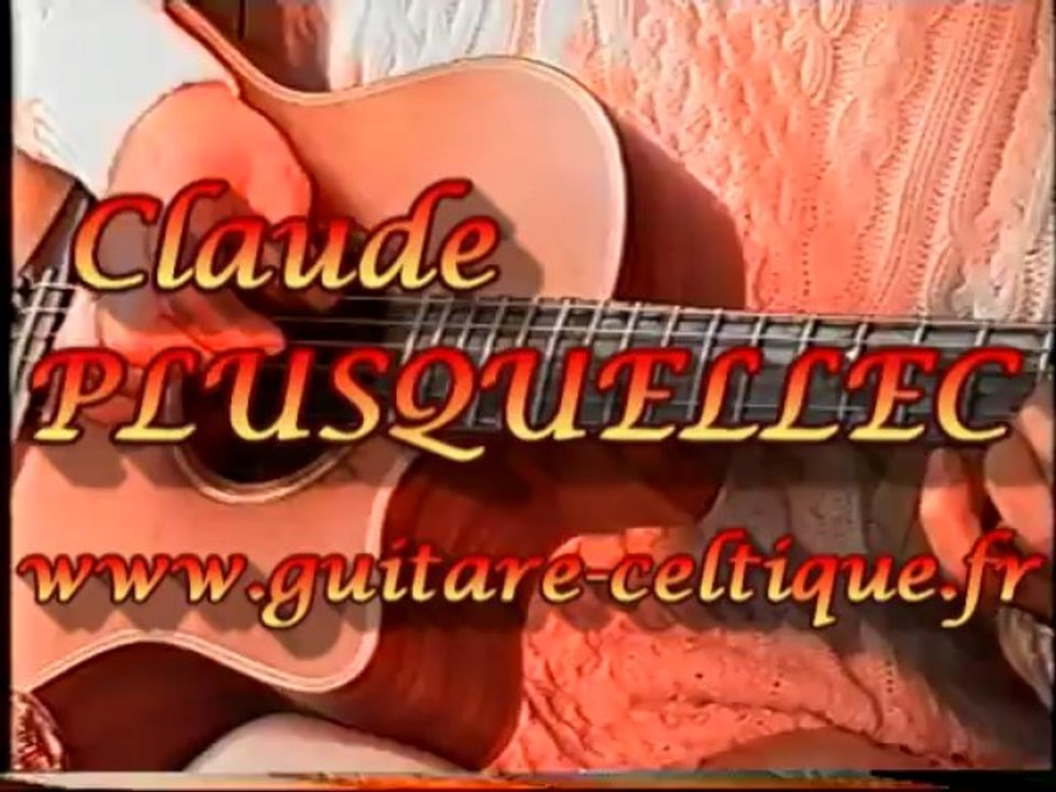 AN DRO WARAOK - GUITARE CELTIQUE - Claude PLUSQUELLEC