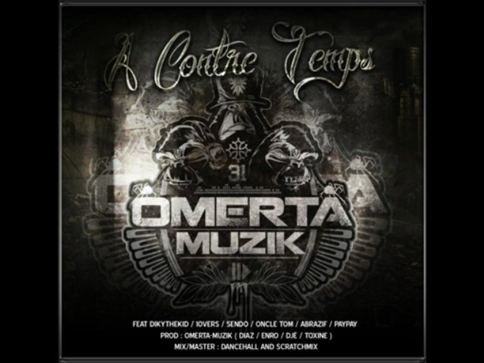 09 On Se Fait Du Mal feat Sendo  Omerta Muzik