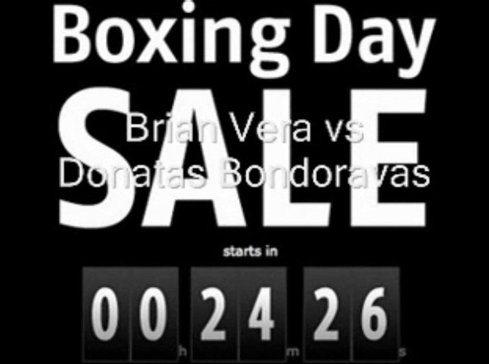 Brian Vera Vs Donatas Bondoravas Live Fight Stream