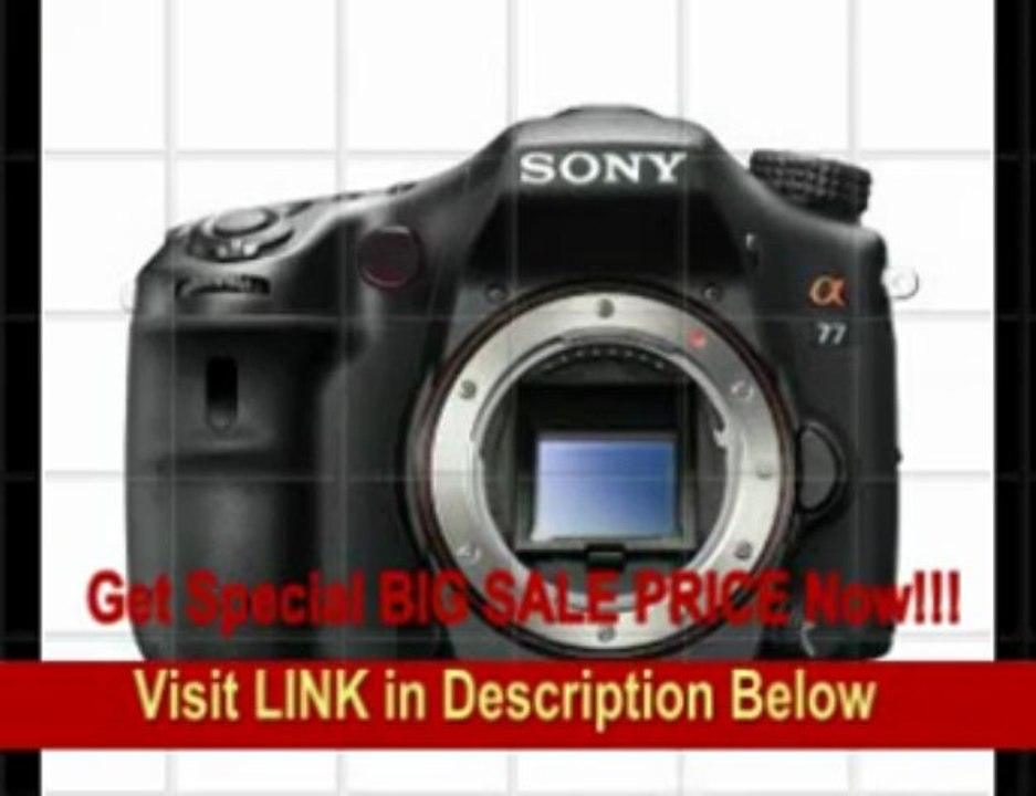 [REVIEW] Sony A77 24.3 MP Digital SLR with Translucent Mirror Technology - Body Only