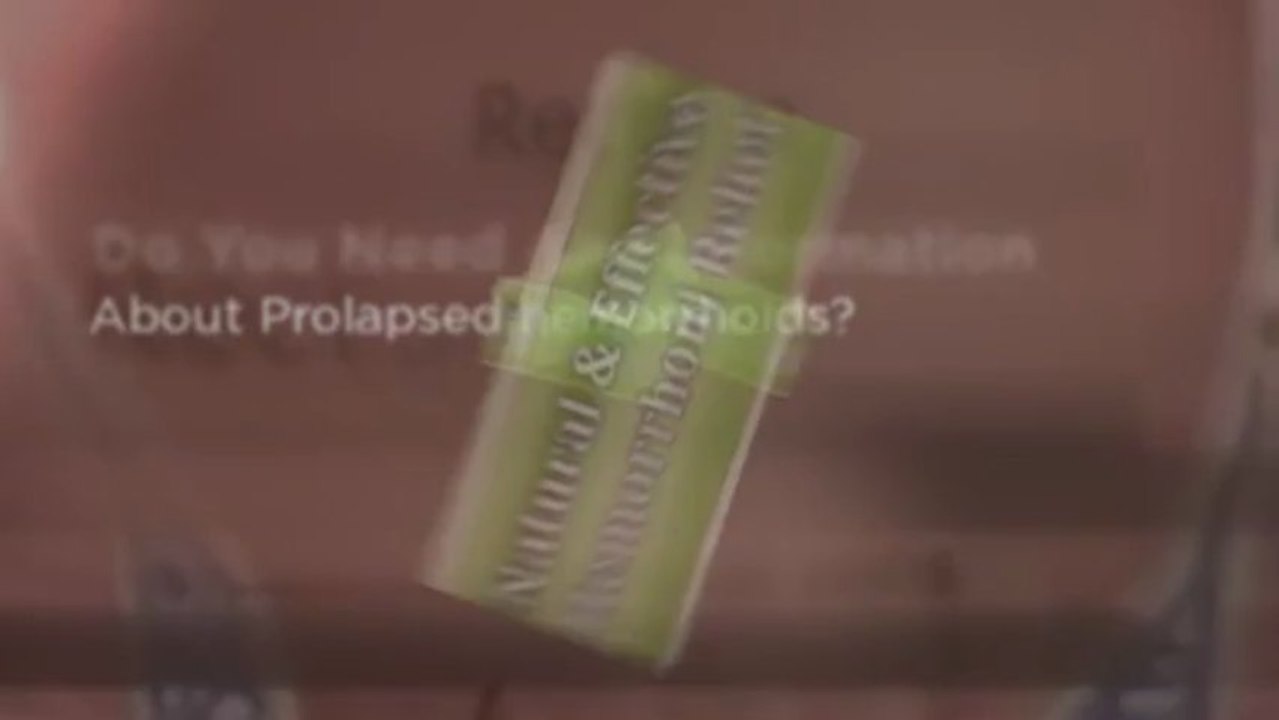 Prolapsed Hemorrhoids Treatment - It’s Simple Now!