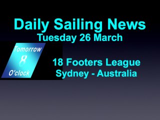 Daily Sailing Tuesday 26 March English 18Footers League