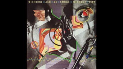 Wishbone Ash - Baby The Angels Are Here