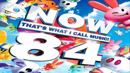 [ PREVIEW + DOWNLOAD ] CD2 - Various Artist - Now That's What I Call Music! 84 [ iTunesRip ]